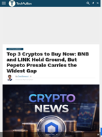 Top 3 Cryptos to Buy Now: BNB and LINK Hold Ground, But Pepeto Presale Carries the Widest Gap - TechBullion