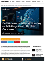 DeFi Governance Under Scrutiny as ECB Flags Centralization Concerns | Live Bitcoin News