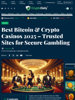 Best Bitcoin & Crypto Casinos 2025 – Trusted Sites for Secure Gambling - Crypto Daily