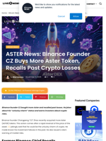 ASTER News: Binance Founder CZ Buys More Aster Token, Recalls Past Crypto Losses | Live Bitcoin News