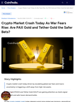 Crypto Market Crash Today As War Fears Rise: Are PAX Gold and Tether Gold the Safer Bets?
