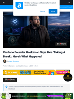 Cardano Founder Hoskinson Says He’s ‘Taking A Break’