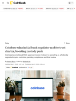 Coinbase (COIN) wins initial OCC nod for trust charter, boosting custody push