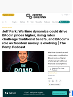 Jeff Park: Wartime dynamics could drive Bitcoin prices higher, rising rates challenge traditional beliefs, and Bitcoin's role as freedom money is evolving | The Pomp Podcast