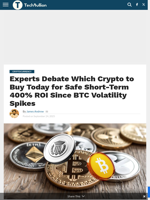 Experts Debate Which Crypto to Buy Today for Safe Short-Term 400% ROI Since BTC Volatility Spikes - TechBullion