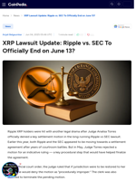 XRP Lawsuit Update: Ripple vs. SEC To Officially End on June 13?