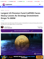 CalPERS Faces Losses As Strategy Investment Drops To $80M
