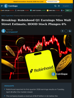 Robinhood Q1 Earnings Miss Wall Street Estimate, HOOD Stock Plunges 6%