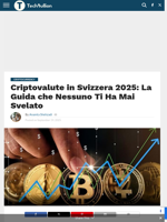 Criptovalute in Svizzera 2025: La Guida che Nessuno Ti Ha Mai Svelato - TechBullion
