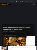 Israel Approves First Shekel-Pegged Stablecoin by Bits of Gold - Blockchain.News
