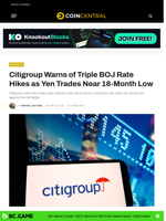 Citigroup Warns of Triple BOJ Rate Hikes as Yen Trades Near 18-Month Low - CoinCentral