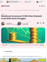 Robinhood Reveal $1.5Bn Share Buyback Amid 2026 Stock Struggle