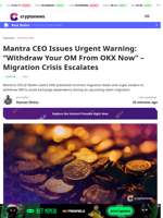 Mantra Warns OM Holders to Withdraw from OKX Amid Crisis