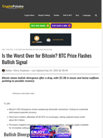 Is the Worst Over for Bitcoin? BTC Price Flashes Bullish Signal