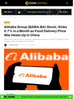 Alibaba Group (BABA.BA) Stock; Sinks 6.7% in a Month as Food Delivery Price War Heats Up in China - CoinCentral