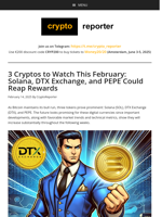 3 Cryptos to Watch This February: Solana, DTX Exchange, and PEPE Could Reap Rewards