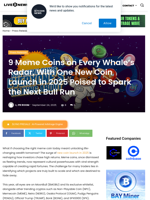 9 Meme Coins on Every Whale’s Radar, With One New Coin Launch in 2025 Poised to Spark the Next Bull Run | Live Bitcoin News