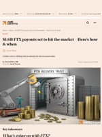 $1.6B FTX payouts set to hit the market - Here's how & when - AMBCrypto