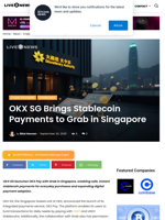 OKX SG Brings Stablecoin Payments to Grab in Singapore | Live Bitcoin News