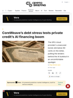 CoreWeave's debt stress tests private credit's AI financing boom