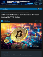 Gold Tops Bitcoin as BTC Extends Decline, Losing Its YTD Gains