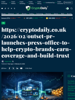 https://cryptodaily.co.uk/2026/02/outset-pr-launches-press-office-to-help-crypto-brands-earn-coverage-and-build-trust - Crypto Daily