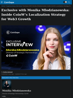 Exclusive with Monika Mlodzianowska: Inside CoinW’s Localization Strategy for Web3 Growth