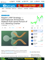 Ripple's XRP Strategy — Garlinghouse Announces Federal Push Amid Pursuit of U.S. Banking Charter ⋆ ZyCrypto