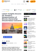 Latam Insights Encore: US Senate's Weaponization of Bitcoin Ownership Should Raise Concerns – Op-Ed Bitcoin News