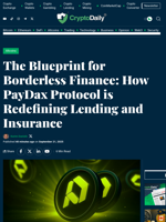 The Blueprint for Borderless Finance: How PayDax Protocol is Redefining Lending and Insurance - Crypto Daily