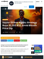 Saylor Strikes Again: Strategy Buys 22,305 BTC Amid Bitcoin Price Dip | Live Bitcoin News