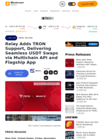 Relay Adds TRON Support, Delivering Seamless USDT Swaps via Multichain API and Flagship App – Press release Bitcoin News
