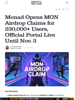 Monad Opens MON Airdrop Claims for 230,000+ Users, Official Portal Live Until Nov. 3