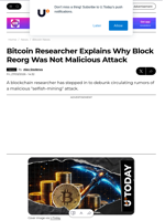 Bitcoin Researcher Explains Why Block Reorg Was Not Malicious Attack - U.Today