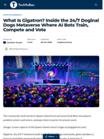 What Is Gigatron? Inside the 24/7 Doginal Dogs Metaverse Where AI Bots Train, Compete and Vote - TechBullion