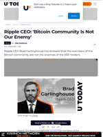 Ripple CEO: 'Bitcoin Community Is Not Our Enemy'