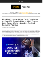 Trump Coin Drop, LTC Rally & BlockDAG Hits Tier-1 Rank with Inter Milan