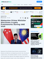 Malaysian Prime Minister Discusses Crypto Frameworks During UAE Visit – News Bytes Bitcoin News