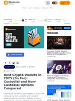 Best Crypto Wallets in 2025 (So Far): Custodial and Non-Custodial Options Compared – Reviews Bitcoin News