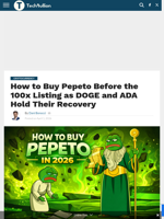 How to Buy Pepeto Before the 100x Listing as DOGE and ADA Hold Their Recovery - TechBullion