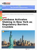 Coinbase Activates Staking in New York as Regulatory Barriers Crumble - The Crypto News Wire
