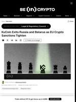 KuCoin Exits Russia and Belarus as EU Crypto Sanctions Tighten