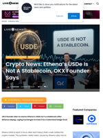Crypto News: Ethena's USDe Is Not A Stablecoin, OKX Founder Says | Live Bitcoin News