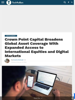 Crown Point Capital Broadens Global Asset Coverage With Expanded Access to International Equities and Digital Markets - TechBullion