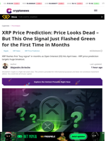 XRP Price Prediction: Price Looks Dead – But This One Signal Just Flashed Green for the First Time in Months