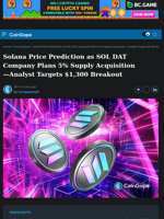 Solana Price Prediction as SOL DAT Plans 5% Supply Acquisition