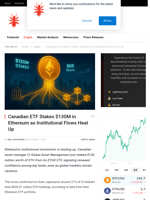 Canadian ETF Stakes $130M in Ethereum as Institutional Flows Heat Up - NullTX