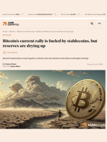 Bitcoin's current rally is fueled by stablecoins, but reserves are drying up - AMBCrypto