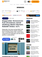 Dappradar Announces Full Shutdown Amid Shifting Web3 Market; RADAR Slides 32% – Crypto News Bitcoin News