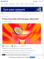 Pi Coin Price Failed 60% Breakout — What Happens Next?